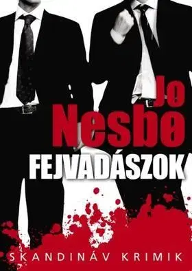 Sci-fi a fantasy Fejvadászok - Jo Nesbo,Zoltán Pék