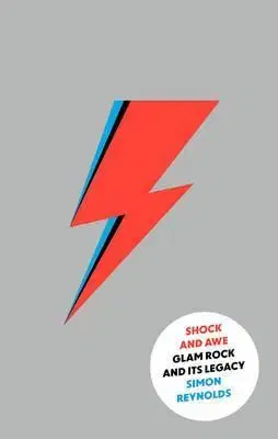 Film, hudba Shock and Awe - Simon Reynolds