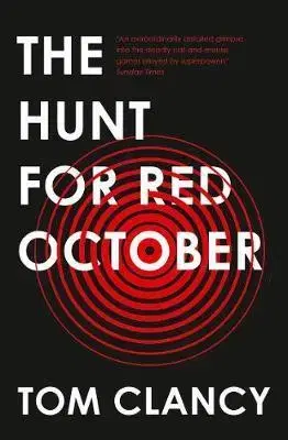Cudzojazyčná literatúra The Hunt For Red October - Tom Clancy