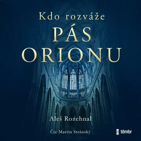 Detektívky, trilery, horory Témbr Kdo rozváže pás Orionu