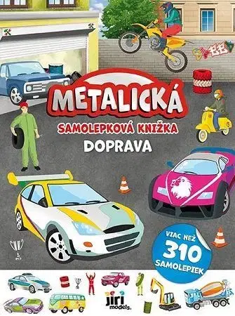 Nalepovačky, vystrihovačky, skladačky Metalická samolepková knižka - Doprava