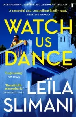 Svetová beletria Watch Us Dance - Leila Slimani