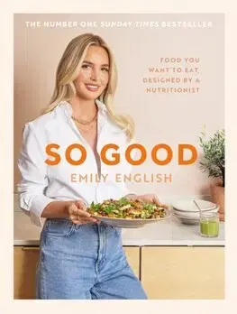 Zdravá výživa, diéty, chudnutie So Good - Emily English