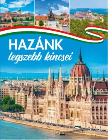 Cestopisy Hazánk legszebb kincsei