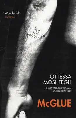 Cudzojazyčná literatúra McGlue - Ottessa Moshfegh