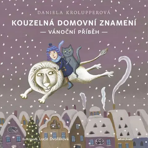 Rozprávky Kouzelná domovní znamení - Daniela Krolupperová
