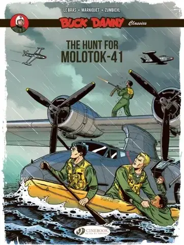 Beletria - ostatné Buck Danny Classics Vol. 10: The Hunt for Molotok-41 - Frederic Marniquet,Frederic Zumbiehl