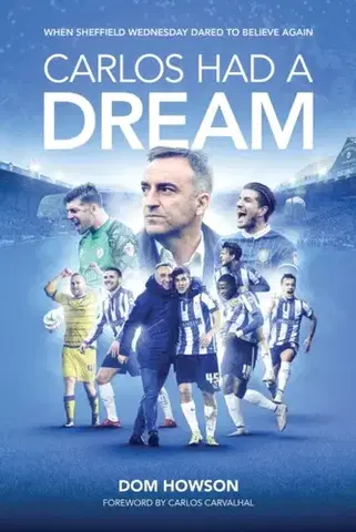 Šport Carlos Had a Dream - Dom Howson