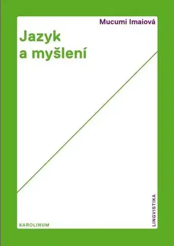 Filozofia Jazyk a myšlení - Mucumi Imaiová