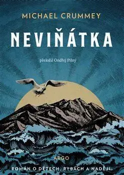 Svetová beletria Neviňátka - Michael Crummey