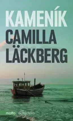 Detektívky, trilery, horory Kameník - Camilla Läckberg