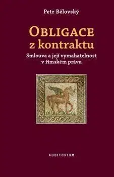 Právo - ostatné Obligace z kontraktu - Petr Bělovský