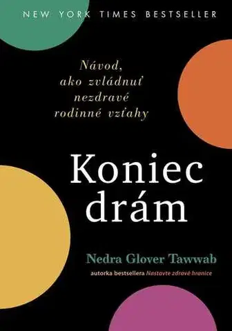 Psychológia, etika Koniec drám - Nedra Glover Tawwab