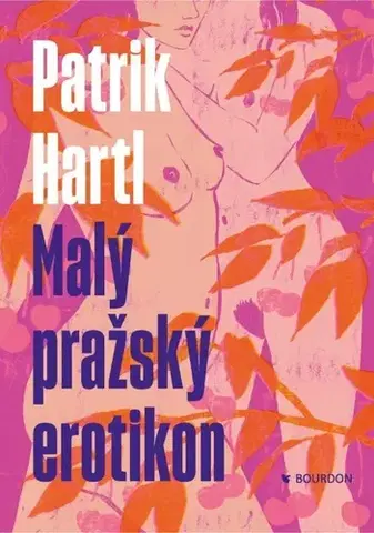 Humor a satira Malý pražský erotikon, 4. vydanie - Patrik Hartl
