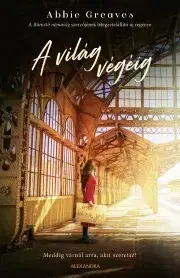 Romantická beletria A világ végéig - Abbie Greaves