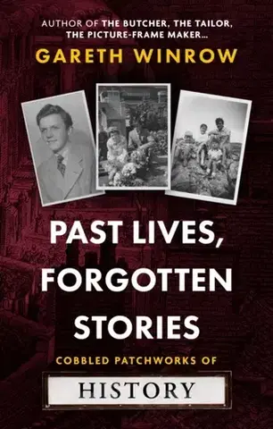 História Past Lives, Forgotten Stories - Gareth Winrow