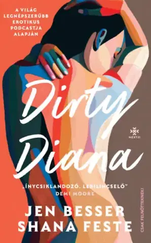 Erotická beletria Dirty Diana - Jen Besser,Shana Feste