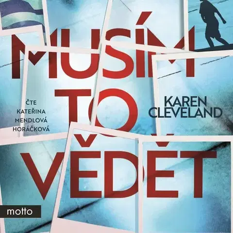 Detektívky, trilery, horory Nakladatelství MOTTO Musím to vědět