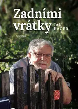 Film, hudba Zadními vrátky - Jan Kačer