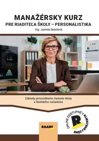 Manažment Manažérsky kurz pre riaditeľa školy - Kolektív autorov