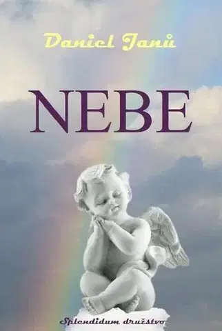 Romantická beletria Nebe - Daniel Janů