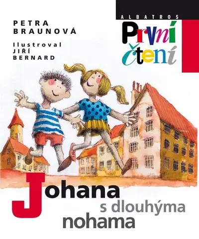 Odborná a náučná literatúra - ostatné Johana s dlouhýma nohama - Petra Braunová