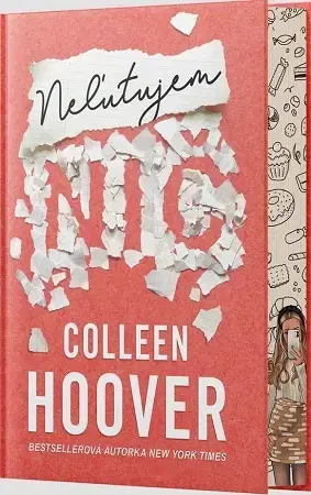 Romantická beletria Neľutujem nič (so špeciálnou oriezkou) - Colleen Hooverová