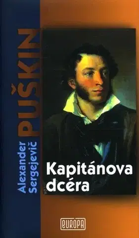 Svetová beletria Kapitánova dcéra - Alexander Sergejevič Puškin