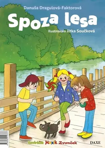 Pre deti a mládež - ostatné Spoza lesa - Danuša Dragulová-Faktorová,Jitka Součková