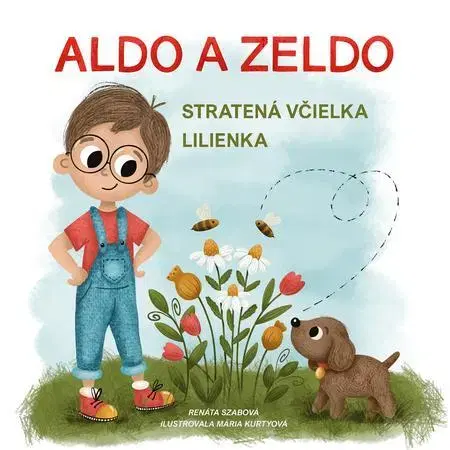 Rozprávky Aldo a Zeldo - Renáta Szabová