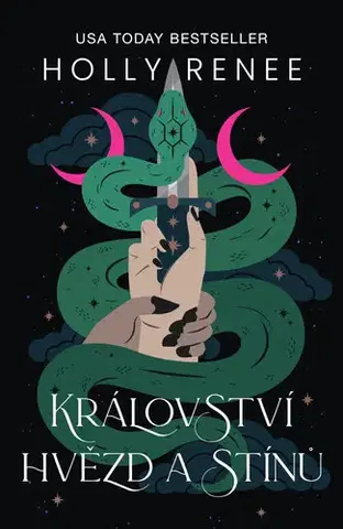 Sci-fi a fantasy Království hvězd a stínů - Holly Renee