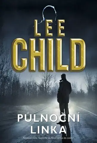 Detektívky, trilery, horory Půlnoční linka - Lee Child