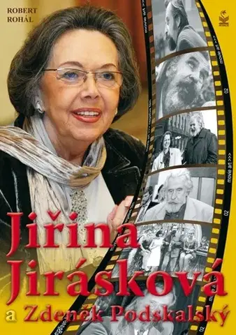 Biografie - ostatné Jiřina Jirásková a Zdeněk Podskalský - Robert Rohál