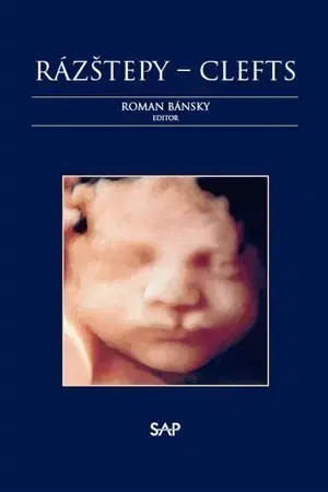 Medicína - ostatné Rázštepy - Clefts - Roman Bánsky