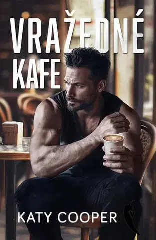 Erotická beletria Vražedné kafe - Katy Cooper