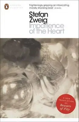 Cudzojazyčná literatúra Impatience of the Heart - Stefan Zweig