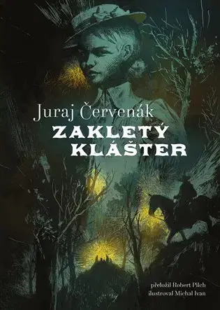 Detektívky, trilery, horory Zakletý klášter - Juraj Červenák