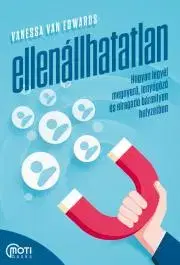 Rozvoj osobnosti Ellenállhatatlan - Vanessa Van Edwards