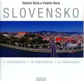 Obrazové publikácie Slovensko v panorámach - Vladimír Bárta