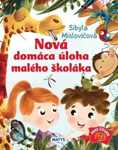 Rozprávky Nová domáca úloha malého školáka - Sibyla Mislovičová,Michaela Šefranková