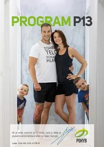 Šport - ostatné Minimalistický tréningový plán na doma Program P13 - Ľuboš Gsch