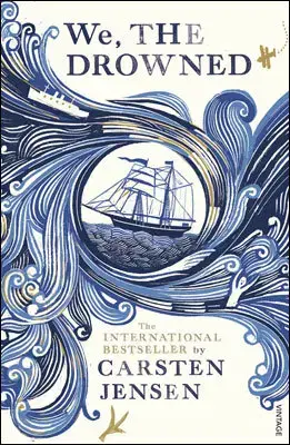 Cudzojazyčná literatúra We, The Drowned - Carsten Jensen