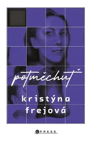 Film, hudba Potměchuť - Kristýna Frejová