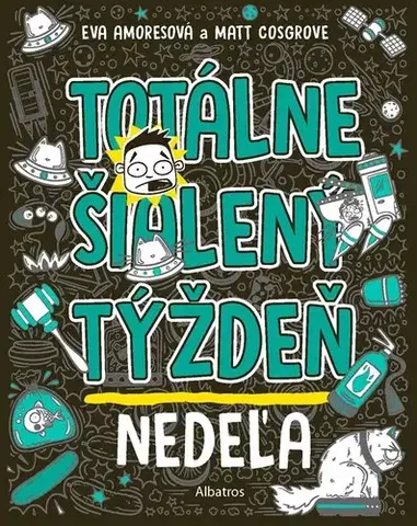 Dobrodružstvo, napätie, western Totálne šialený týždeň - Nedeľa - Eva Amores,Matt Cosgrove,Kristína Horková