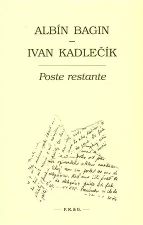 Slovenská beletria Poste restante - Albín Bagin,Ivan Kadlečík