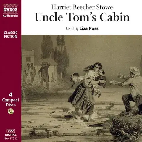 Svetová beletria Naxos Audiobooks Uncle Tom’s Cabin (EN)