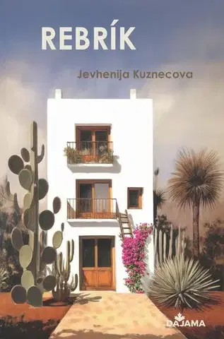 Romantická beletria Rebrík - Jevhenija Kuzněcova
