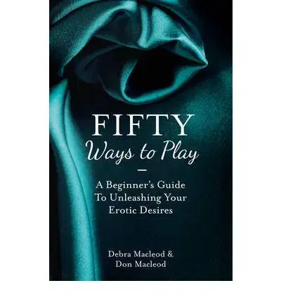 Cudzojazyčná literatúra Fifty Ways to Play - Don MacLeod,Debra MacLeod