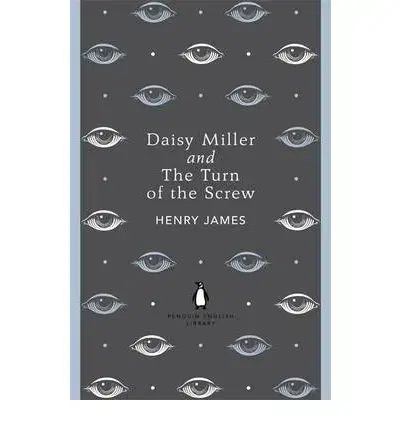 Cudzojazyčná literatúra Daisy Miller and The Turn of the Screw - Henry James