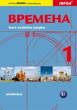 Učebnice a príručky Vremena 1 - Učebnice - Jelizaveta Chamrajeva